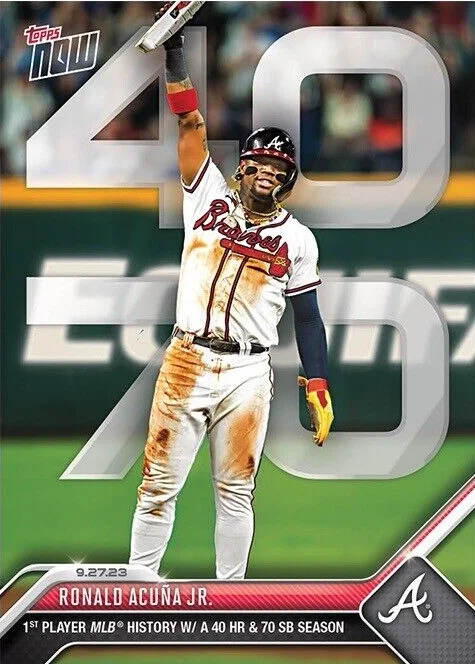 Topps Panini Card Tarjeta Cromo Barajita Ronald Acuña Jr. Topps Now 2023 "el unico en el club 40/70"