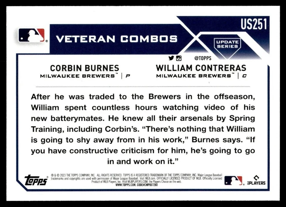Topps Panini Card Tarjeta Cromo Barajita William Contreras / Corbin Burnes Topps Update 2023